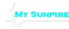 My Sunfire